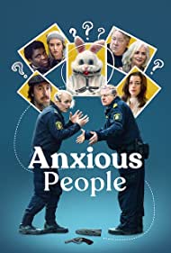 Anxious People (2021-)