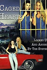 Caged Hearts (1995)