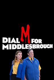Watch Full Movie :Dial M for Middlesbrough (2019)