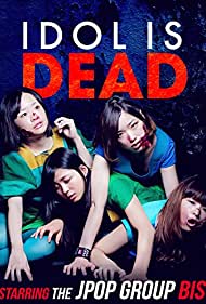 Watch Full Movie :Idol Is Dead (2012)