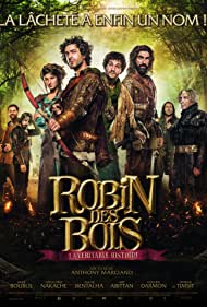 Watch Full Movie :Robin des Bois, la veritable histoire (2015)