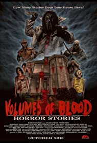 Volumes of Blood Horror Stories (2016)