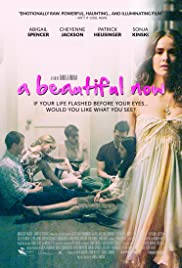 Watch Full Movie :A Beautiful Now (2015)