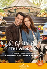 Watch Full Movie :All of My Heart: The Wedding (2018)