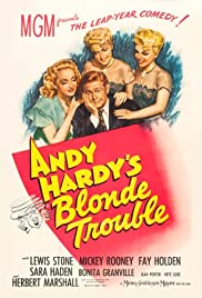 Andy Hardys Blonde Trouble (1944)