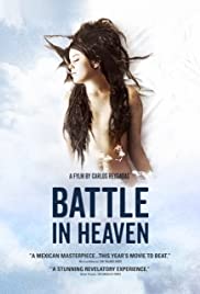 Watch Full Movie :Battle in Heaven (2005)