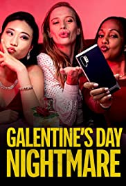 Watch Full Movie :Galentines Day Nightmare (2021)