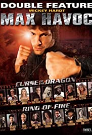 Watch Full Movie :Max Havoc: Ring of Fire (2006)