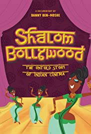 Watch Full Movie :Shalom Bollywood: The Untold Story of Indian Cinema (2017)