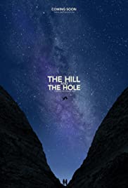 Watch Full Movie :The Hill and the Hole (2019)