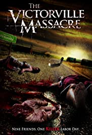 Watch Full Movie :The Victorville Massacre (2011)