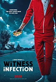 Watch Full Movie :Witness Infection (2021)