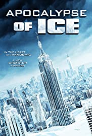 Watch Full Movie :Apocalypse of Ice (2020)