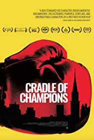 Watch Full Movie :Cradle of Champions (2017)