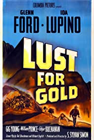 Watch Full Movie :Lust for Gold (1949)