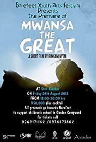 Watch Full Movie :Mwansa the Great (2011)