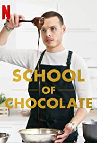 Watch Full Movie :School of Chocolate (2021)