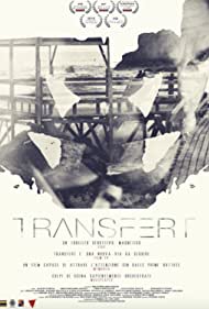 Watch Full Movie :Transfert (2018)