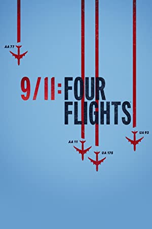 Watch Full Movie :911 Four Flights (2021)
