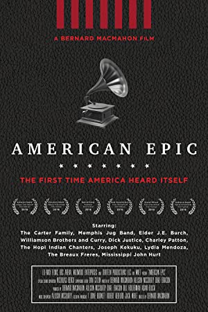 American Epic (2015-)