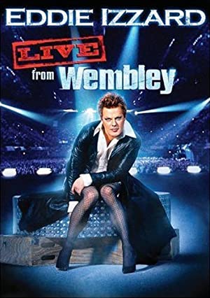 Eddie Izzard Live from Wembley (2009)