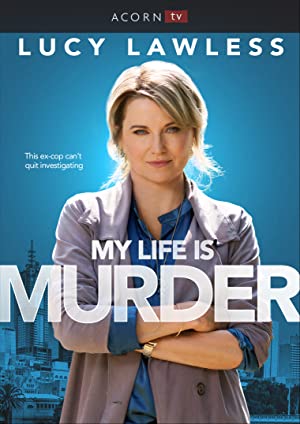 My Life Is Murder (2019)