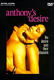 Anthonys Desire (1993)