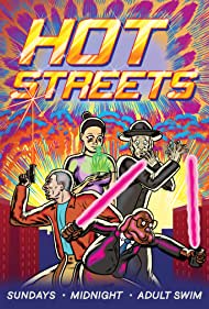 Hot Streets (20162019)