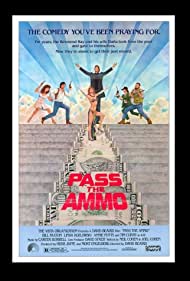 Pass the Ammo (1987)