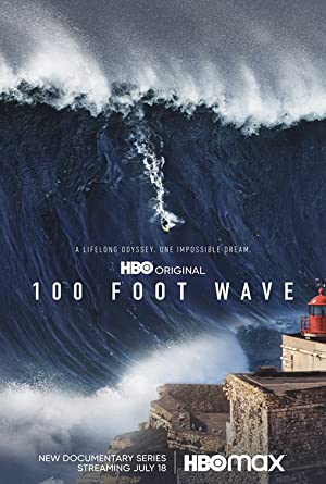 100 Foot Wave (2021 )
