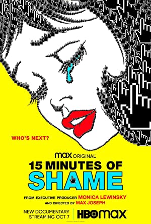 Watch Full Movie :15 Minutes of Shame (2021–)