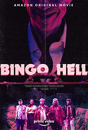 Watch Full Movie :Bingo Hell (2021)