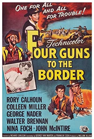 Watch Full Movie :Four Guns to the Border (1954)