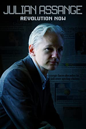 Watch Full Movie :Julian Assange: Revolution Now (2020)