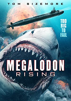 Watch Full Movie :Megalodon Rising (2021)