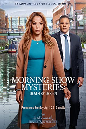 Morning Show Mysteries: Death by Design (2019)