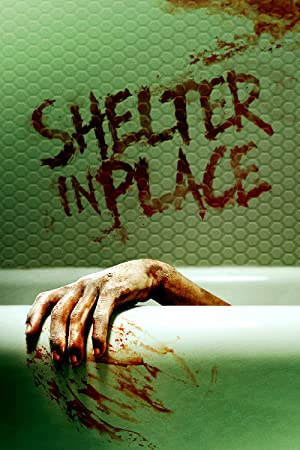 Shelter in Place (2021)