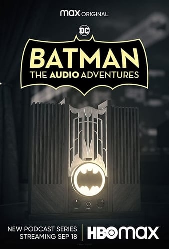 Watch Full Movie :Batman The Audio Adventures (2021-)