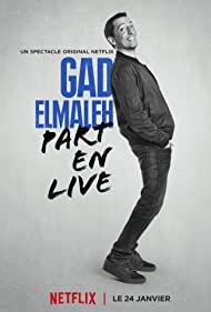 Watch Full Movie :Gad Elmaleh Part En Live (2017)