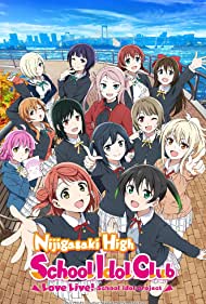 Watch Full Movie :Love Live Nijigasaki High School Idol Club (2020-)