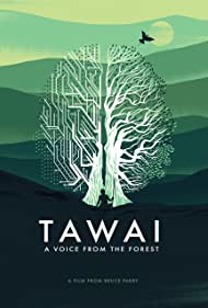 Watch Full Movie :Tawai A Voice from the Forest (2017)