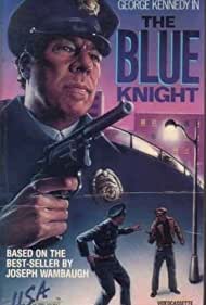 Watch Full Movie :The Blue Knight (1975-1976)