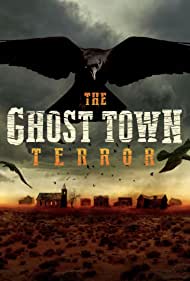 The Ghost Town Terror (2022-)