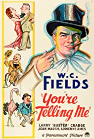 Youre Telling Me (1934)