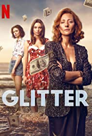 Watch Full Tvshow :Glitter (2022-)