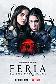 Watch Full Movie :Feria The Darkest Light (2022-)