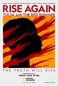 Rise Again Tulsa and the Red Summer (2021)