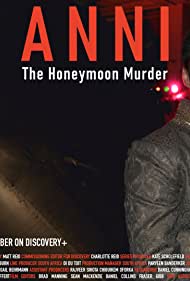 Watch Full Tvshow :Anni The Honeymoon Murder (2021)