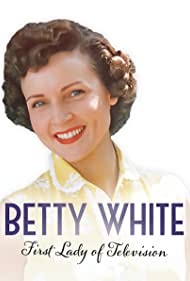 Betty White First Lady of Television (2018)
