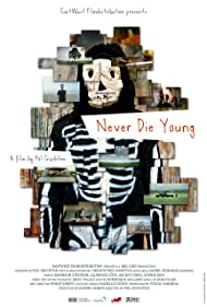 Watch Full Movie :Never Die Young (2013)